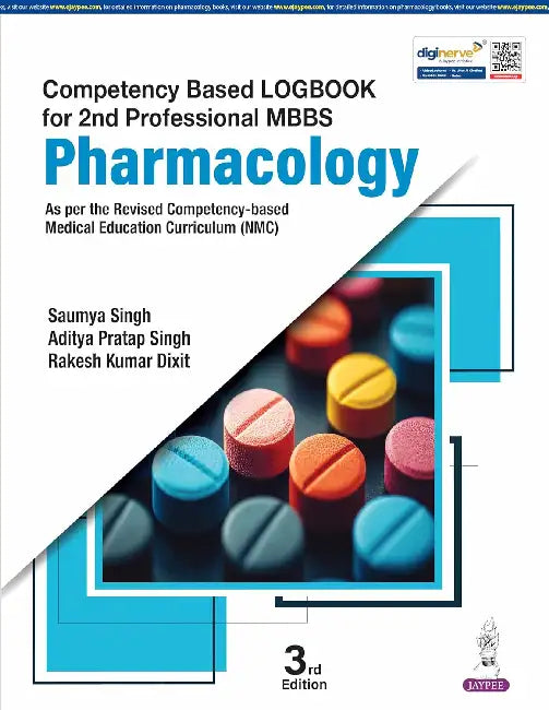 Competency Based Logbook For 2Nd Professional MBBS Pharmacology by Saumya Singh