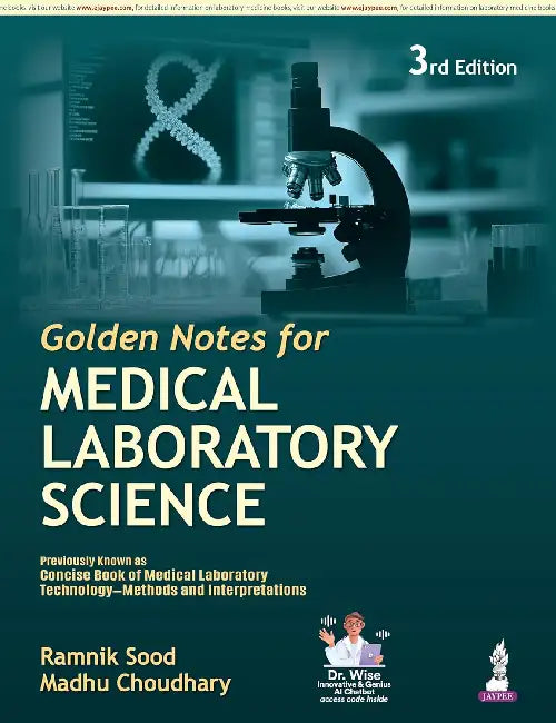 Golden Notes For Medical Laboratory Science by Ramnik Sood