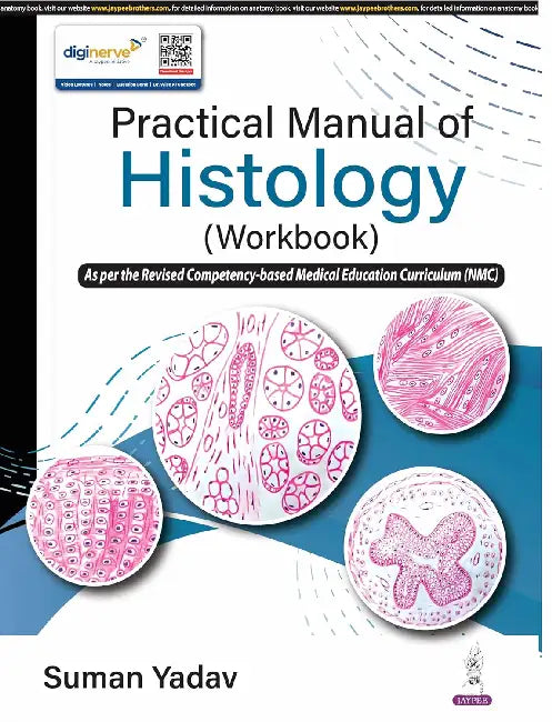 Practical Manual Of Histology (Workbook) by Suman Yadav