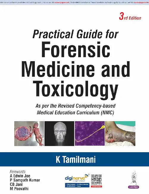 Practical Guide For Forensic Medicine And Toxicology by K Tamilmani