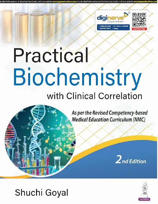 Practical Biochemistry With Clinical Correlation by Shuchi Goyal