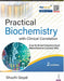 Practical Biochemistry With Clinical Correlation by Shuchi Goyal