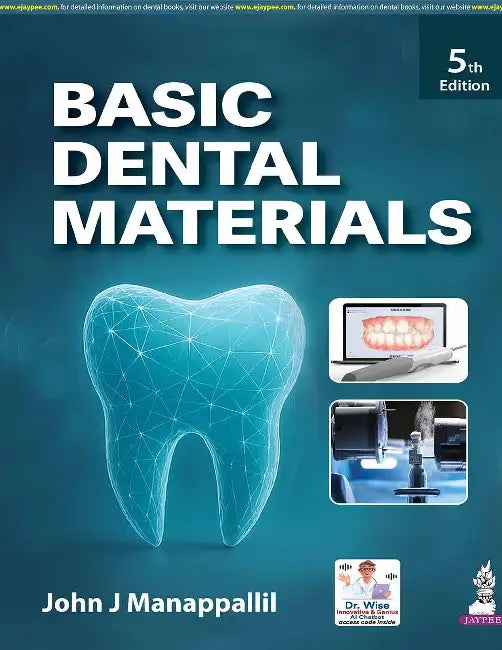 Basic Dental Materials by John J Manappallil