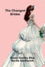 The Changed Brides by Emma Dorothy Eliza Nevitte Southworth