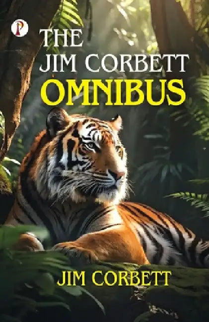 The Jim Corbett Omnibus by Jim Corbett
