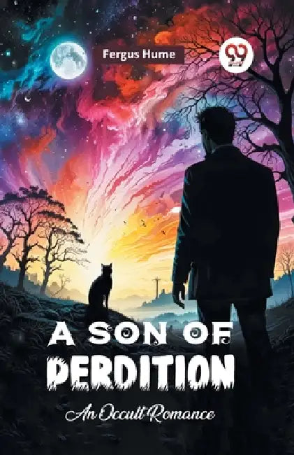 A Son of Perdition An Occult Romance by Fergus Hume