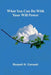 What You Can Do With Your Will Power by Russell H. Conwell