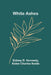White Ashes by Sidney R. Kennedy, Alden Charles Noble