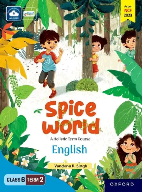 Spice World Class 6 Term 2 English by Vandana R Singh