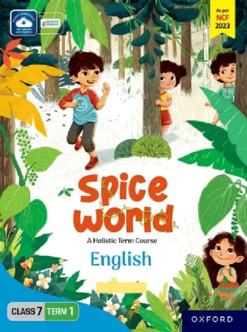 Spice World Class 7 Term 1 English by Shefali Ray