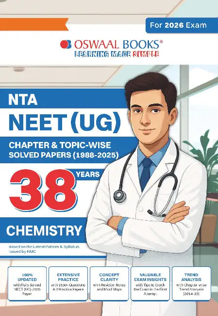 Oswaal NEET (UG) 38 Years' Chapter-wise & Topic-wise Solved Papers Chemistry |(1988-2025) | For 2026 Exam by Oswaal Editorial Board