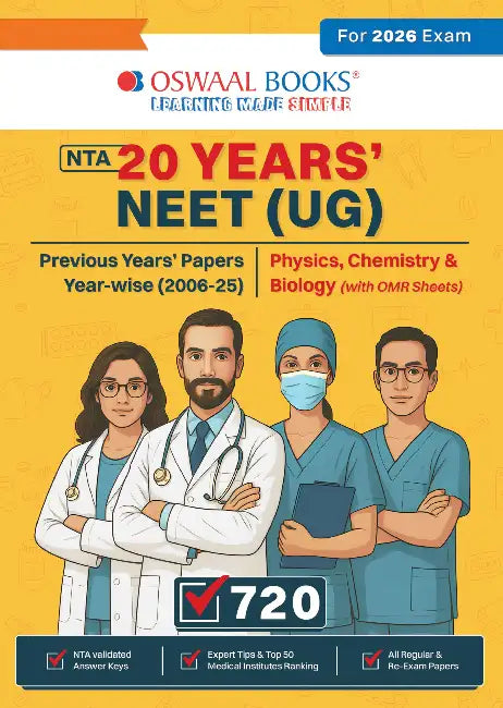 Oswaal NTA NEET (UG) | 20 Years' Previous Solved Papers| Year-wise (2006 - 2025) |Physics, Chemistry & Biology | For 2026 Exam by Oswaal Editorial Board