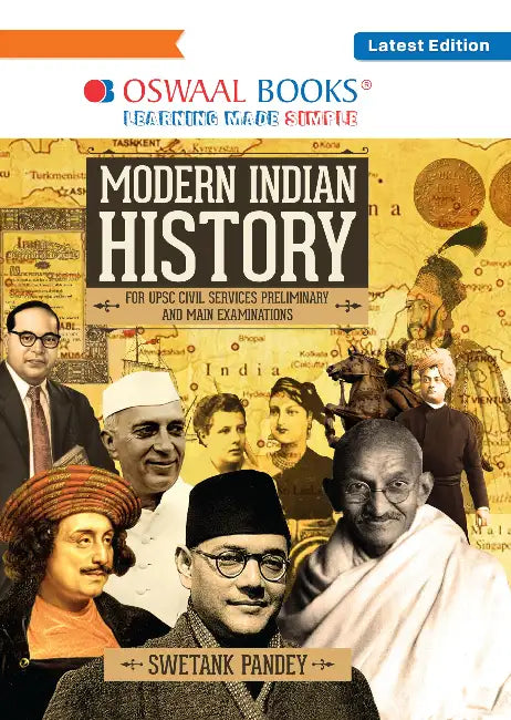 Oswaal Modern Indian History for UPSC civil services preliminary and main examinations by Swetank Pandey