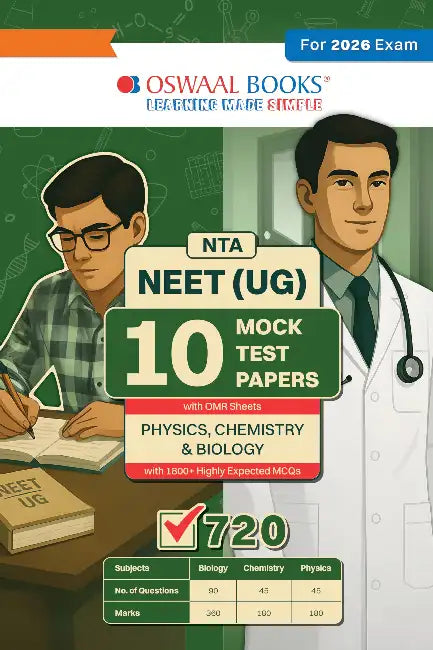 Oswaal NEET (UG) 10 Mock Test Papers Based on Latest NTA Pattern | PHYSICS, CHEMISTRY & BIOLOGY| For 2026 Exam by Oswaal Editorial Board