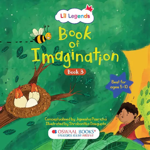 Oswaal Lil Legends Book of Imagination – Part 3 | Creative Thinking & Drawing Prompts for Kids Ages 5–10 | Boosts Focus, Emotional Expression & Problem-Solving Skills | Screen-Free Activity Book by Oswaal Editorial Board