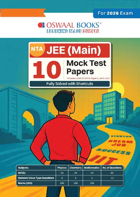 Oswaal NTA JEE (Main) 10 New Pattern Mock Test Papers Book | Fully Solved with Shortcuts | For 2026 Exam by Oswaal Editorial Board