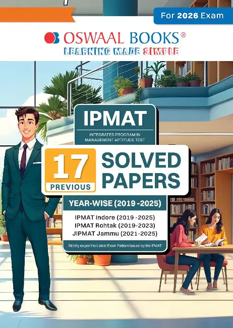 Oswaal IPMAT - 17 Solved Papers Previous Years | Year-wise (2019-2025) For IIM Indore, Rohtak & Jammu for 2026 Exam by Oswaal Editorial Board