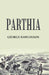 Parthia by George Rawlinson