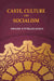 Caste, Culture and Socialism by Swami Vivekananda