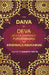 The Daiva of Deva With The Commentary Purushakara of Krishnalilasukamuni by Editor: T. Ganapati Sastri