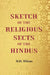 Sketch of The Religious Sects of The Hindus by H.H. Wilson
