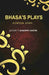 Bhasa'S Plays: A Critical Study by Editor: T. Ganapati Sastri