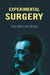 Experimental Surgery by Nicholas Senn