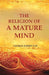 The Religion of A Mature Mind by George Albert Coe