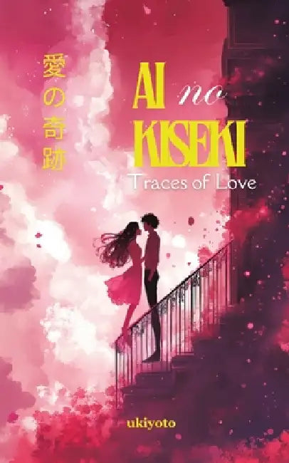 Ai no Kiseki Premium Embossed Manga Style Love Stories & Poetry by Sanjai Banerji, Suneet Paul, Warren Jansen Villasenor