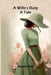 A Wife's Duty: A Tale by Amelia Opie