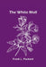 The White Moll by Frank L. Packard