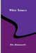 White Turrets by Molesworth