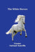 The White Horses by Creator Halliwell Sutcliffe