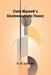 Clerk Maxwell'S Electromagnetic Theory by H. a. Lorentz