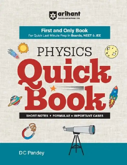 Physics Quick Book First and Only Book for Boards, NEET & JEE English Medium by DC Pandey