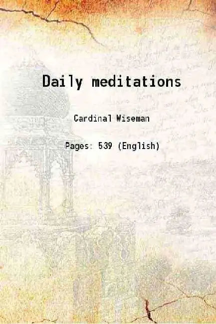 Daily Meditations by Cardinal Wiseman