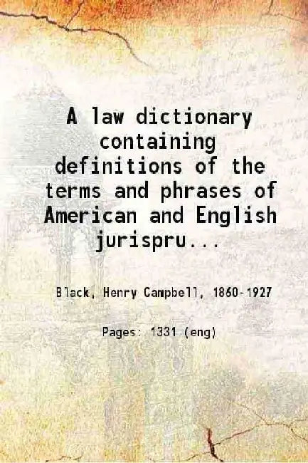 A Law Dictionary by Henry Campbell Black