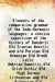 A Comparative Grammar of The Indo-Germanic Languages by Karl Brugmann
