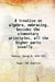 A Treatise on Algebra, Embracing, Besides The Elementary Principles, All The Higher Parts Usually Taught In Colleges by Perkins, George R. .