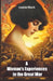 A Woman's Experiences in the Great War by Louise Mack