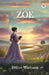 Zoe by Evelyn Whitaker