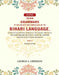Seven Grammars of the Dialects and Subdialects of the Bihari Language Spoken in the Province of Bihar in the Eastern Portion of the North-Western Provinces, and in the Northern Portion of the Central Provinces by George A. Grierson