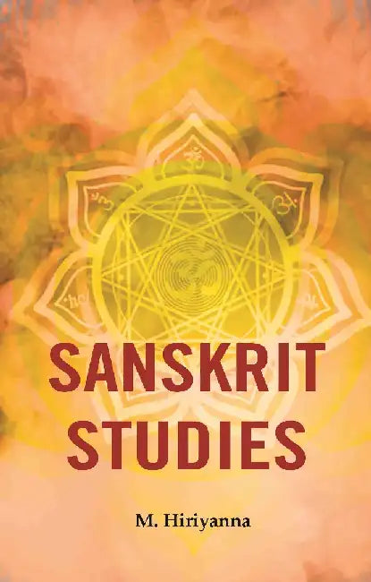 Sanskrit Studies by M. Hiriyanna