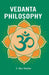 Vedanta Philosophy by F. Max Muller