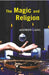 The Magic and Religion by Andrew Lang