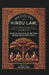 Institutes of Hindu Law: Or, The Ordinances of Menu, According To The Gloss of CullÃºca Comprising The Indian System of Duties, Religious and Civil by Translator: William Jones