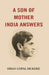 A Son of Mother India Answers by Dhan Gopal Mukerji
