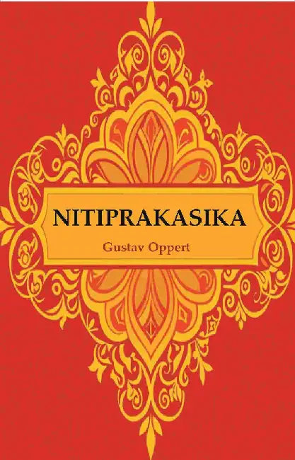 Nitiprakasika by Editor: Gustav Oppert