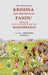 The Last Days of Krishna and The Sons of Pandu: From The Concluding Section of The Mahabharat by Translator: Nekkeib Khan, David Price