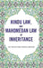 Hindu Law, and Mahomedan Law of Inheritance by Golapchandra Sarkar, Shastri
